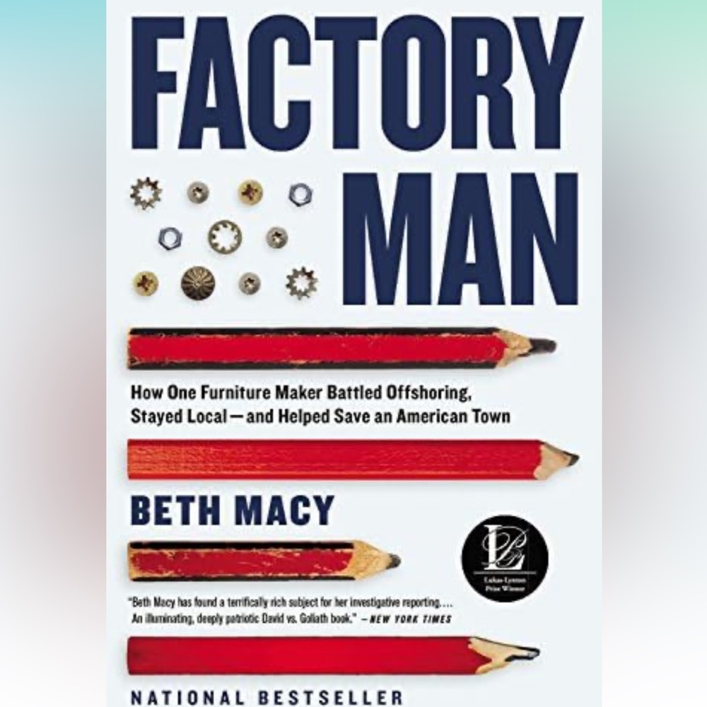 Paperback Factory Man: How One Furniture Maker Battled Offshoring